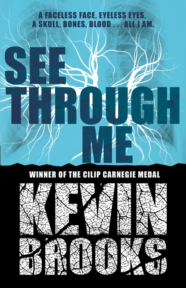 See Through Me – Kevin Brooks – boek cover