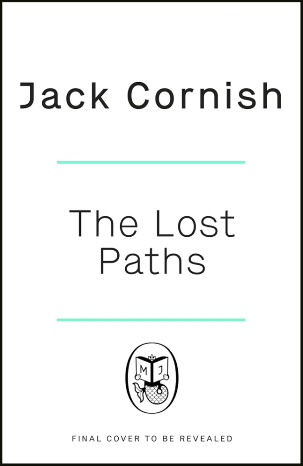 The Lost Paths – Jack Cornish – boek cover