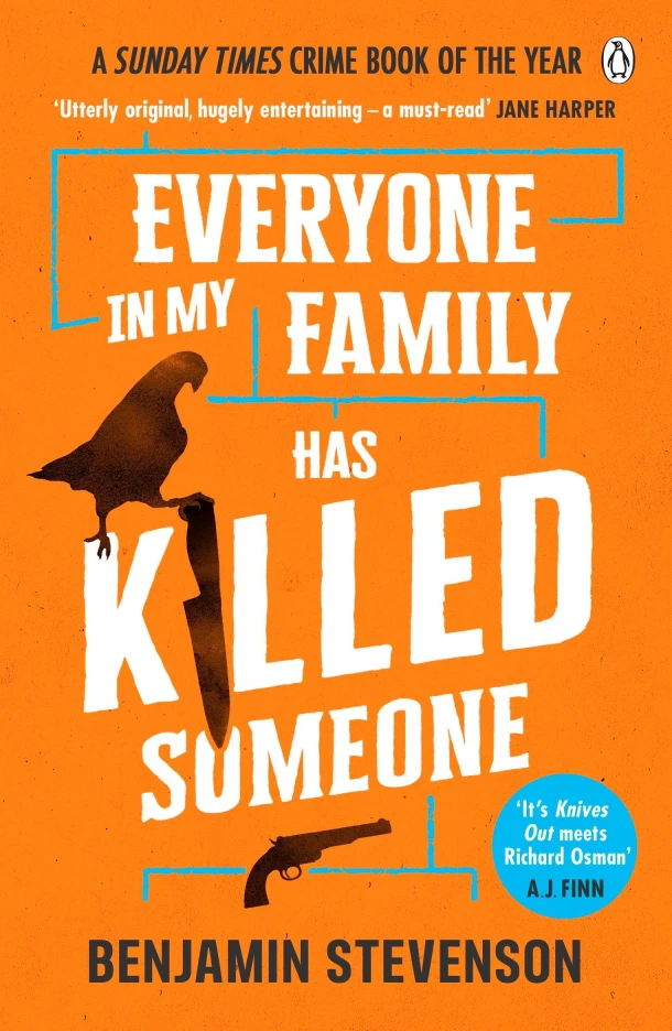 Everyone In My Family Has Killed Someone – Benjamin Stevenson – boek cover