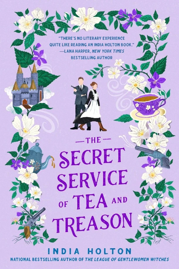 The Secret Service of Tea and Treason – India Holton – boek cover