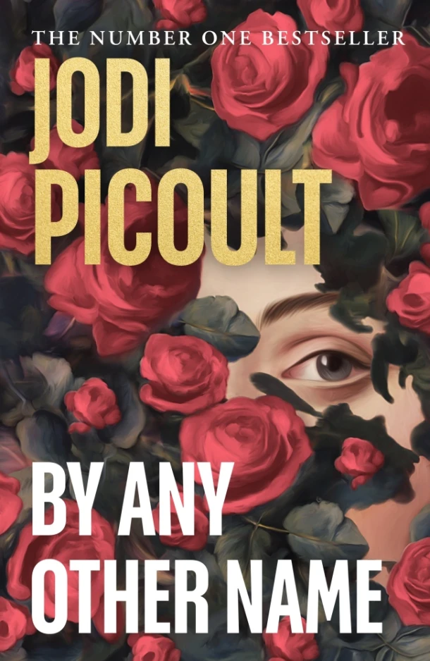 By Any Other Name – Jodi Picoult – boek cover