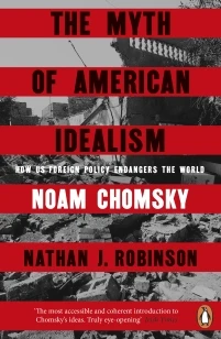 The Myth of American Idealism ā Noam Chomsky ā boek cover