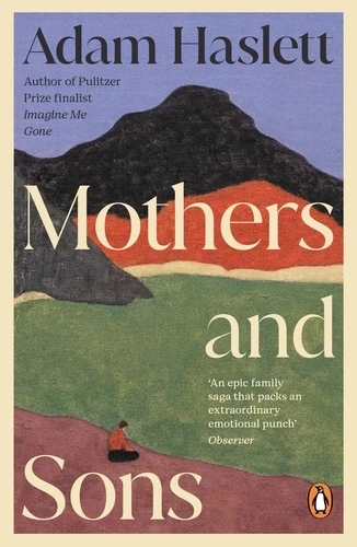 Mothers and Sons – Adam Haslett – boek cover