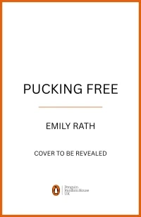 Pucking Free – Emily Rath – boek cover