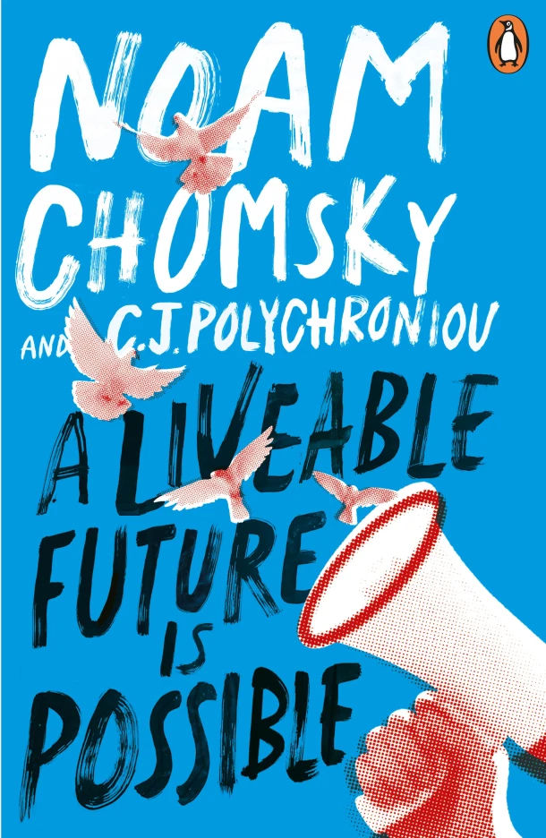 A Liveable Future is Possible ā Noam Chomsky ā boek cover