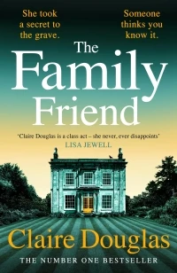 The Family Friend – Claire Douglas – boek cover