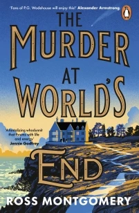 The Murder at World¿s End – Ross Montgomery – boek cover