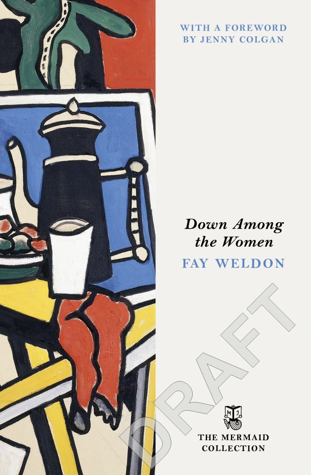 Down Among the Women – Fay Weldon – boek cover
