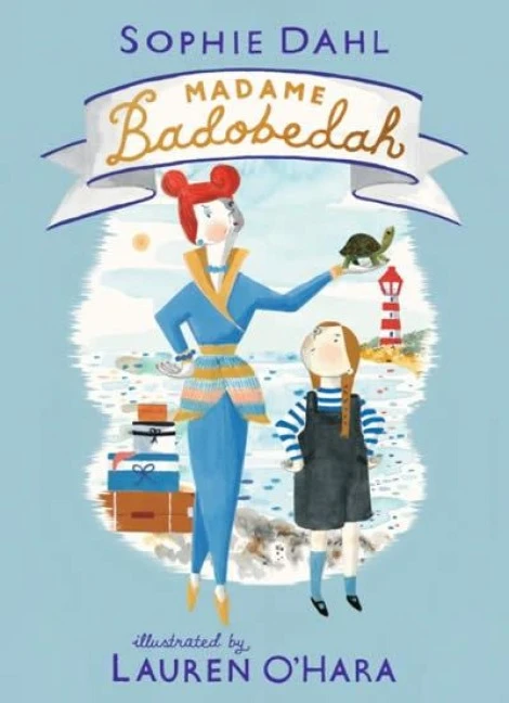 Madame Badobedah – Sophie Dahl – boek cover