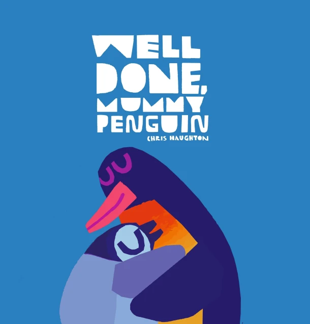 Well Done, Mummy Penguin – boek cover