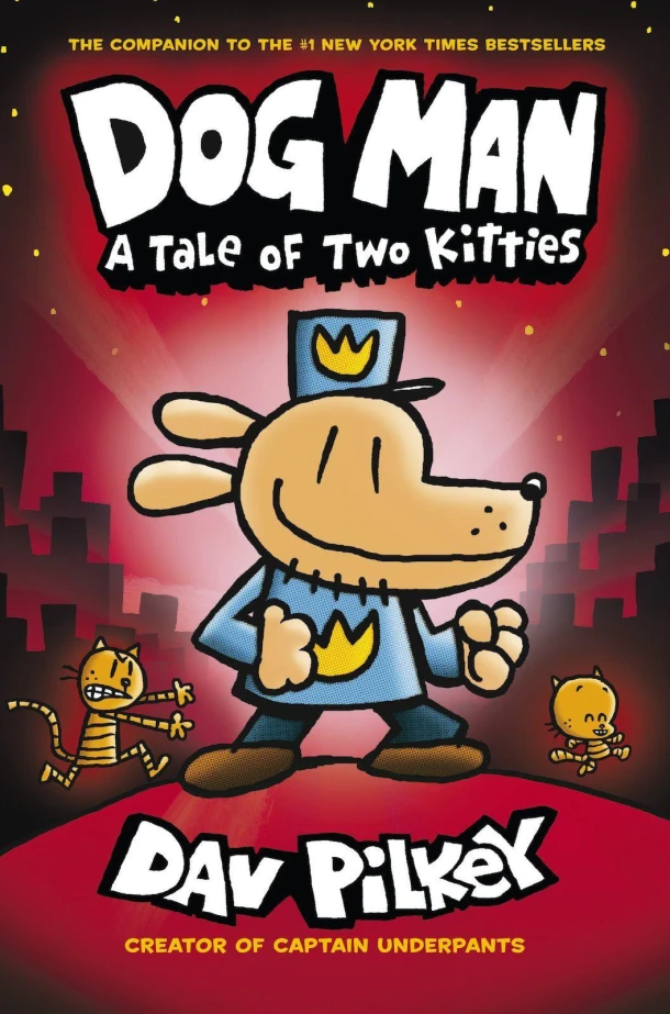 Dog Man:A Tale of Two Kitties – Dav Pilkey – boek cover