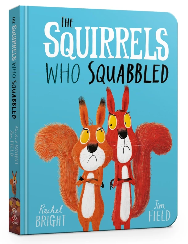 The Squirrels Who Squabbled Board Book – Rachel Bright – boek cover