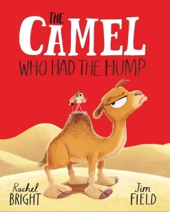 The Camel Who Had The Hump Board Book – Rachel Bright – boek cover