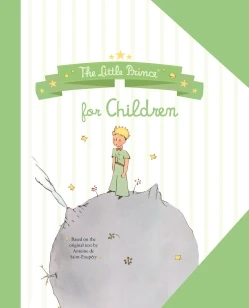 The Little Prince for Children – Antoine de Saint-Exupéry – boek cover