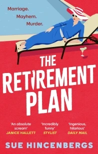 The Retirement Plan – Sue Hincenbergs – boek cover