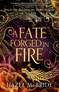 A Fate Forged in Fire – Hazel McBride – boek cover