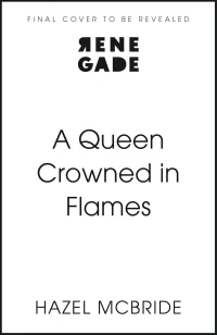A Queen Crowned in Flames – Hazel McBride – boek cover