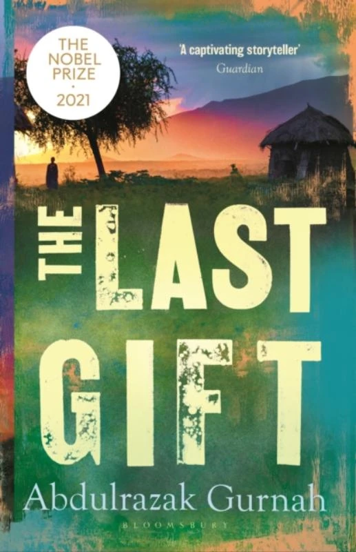 The Last Gift – Abdulrazak Gurnah – boek cover