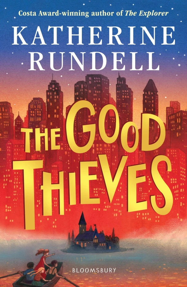 The Good Thieves – Katherine Rundell – boek cover