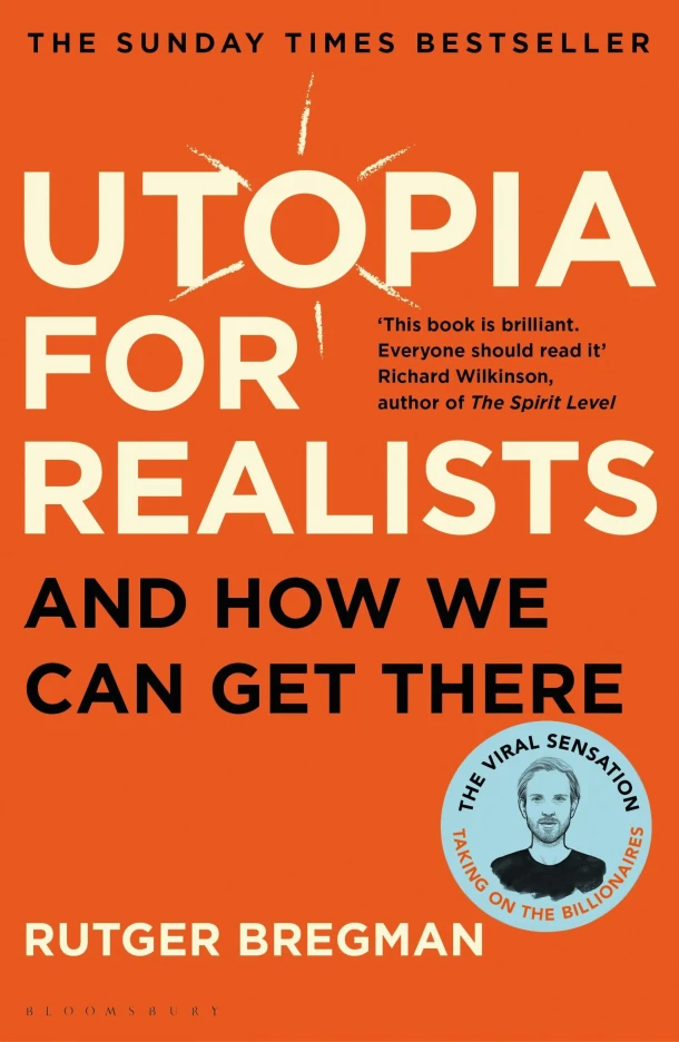 Utopia for Realists – Rutger Bregman – boek cover