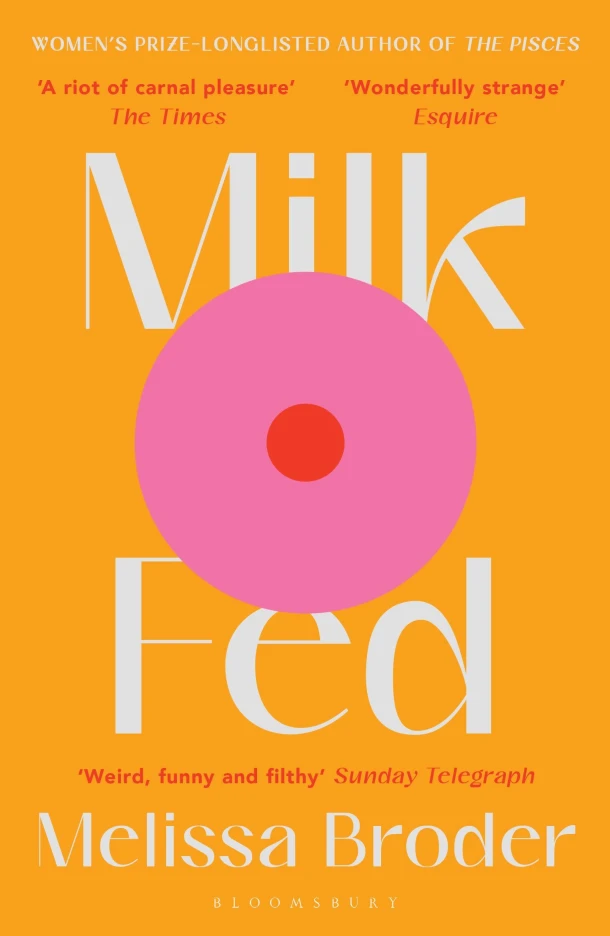 Milk Fed – Melissa Broder – boek cover