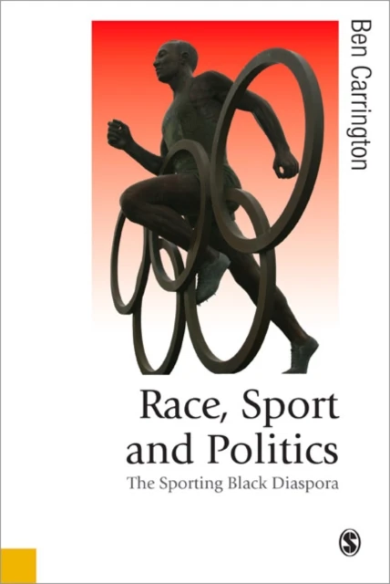 Race, Sport and Politics: The Sporting Black Diaspora – boek cover