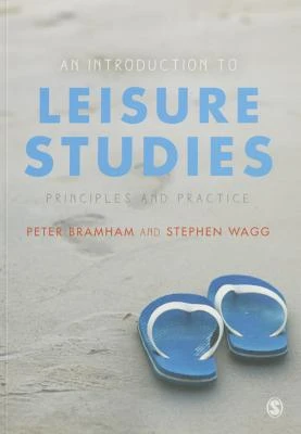 An Introduction to Leisure Studies: Principles and Practice – Bramham – boek cover