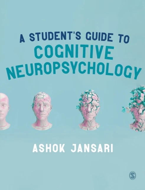A Student's Guide to Cognitive Neuropsychology – Jansari, Ashok – boek cover