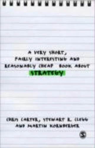 A Very Short, Fairly Interesting and Reasonably Cheap Book About Studying Strategy – boek cover