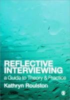 Reflective Interviewing – Roulston, Kathy – boek cover