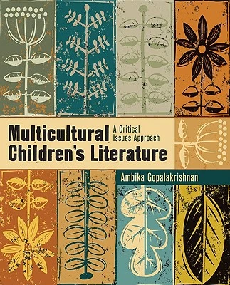 Multicultural Children s Literature: A Critical Issues Approach – Gopalakrishnan, Ambika G. – boek cover