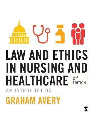 Law and Ethics in Nursing and Healthcare – boek cover