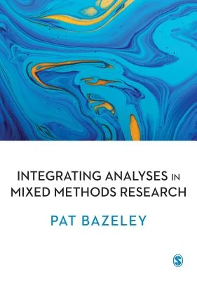 Integrating Analyses in Mixed Methods Research – Bazeley – boek cover