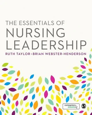 The Essentials of Nursing Leadership – Taylor, Ruth – boek cover
