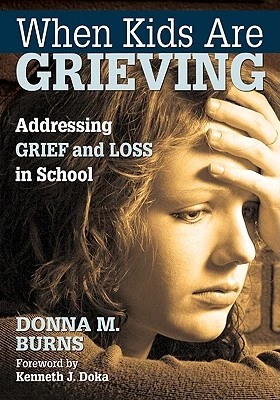 When Kids Are Grieving – Burns – boek cover