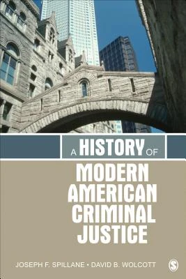 A History of Modern American Criminal Justice – boek cover