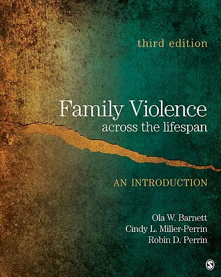 Family Violence Across the Lifespan: An Introduction – Barnett – boek cover