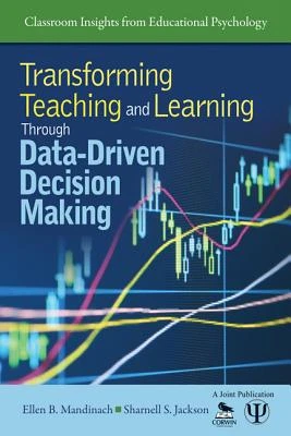 Transforming Teaching and Learning Through Data-Driven Decision Making – Mandinach, Ellen B. – boek cover