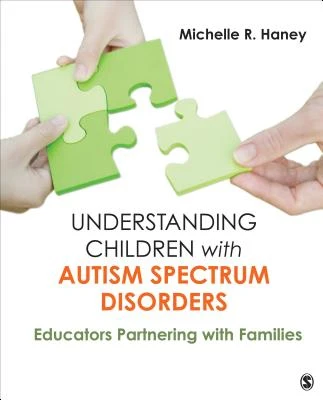 Understanding Children with Autism Spectrum Disorders – Haney – boek cover