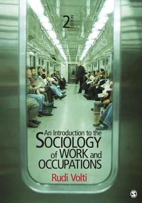 An Introduction to the Sociology of Work and Occupations – Volti – boek cover