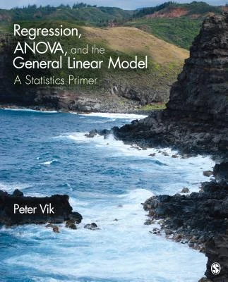 Regression, ANOVA, and the General Linear Model: A Statistics Primer – boek cover