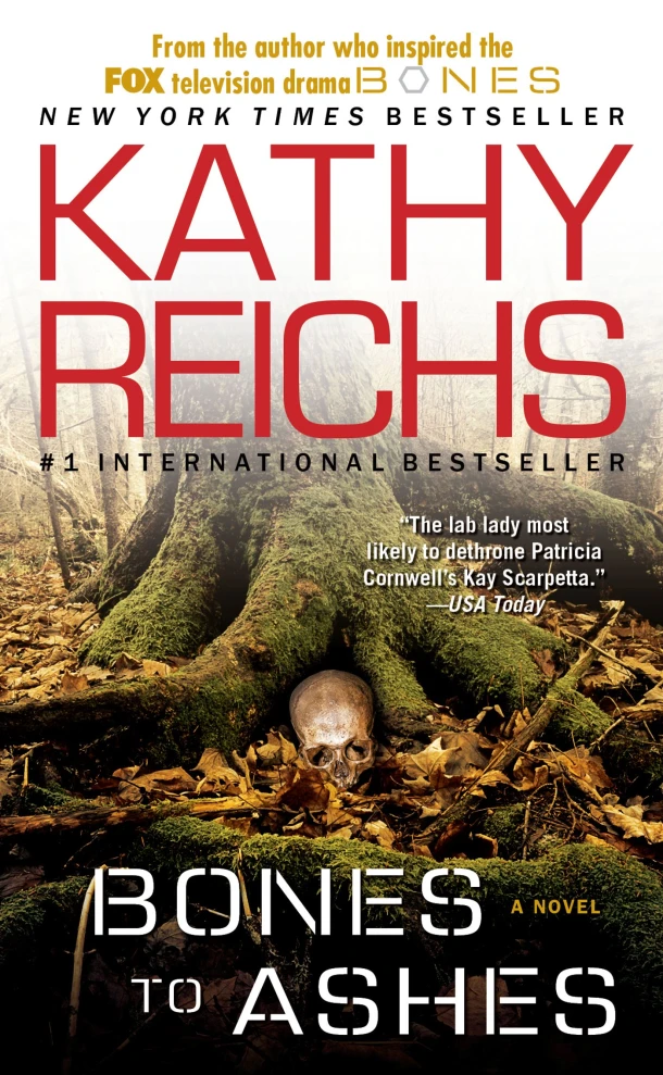 Bones to Ashes – Kathy Reichs – boek cover