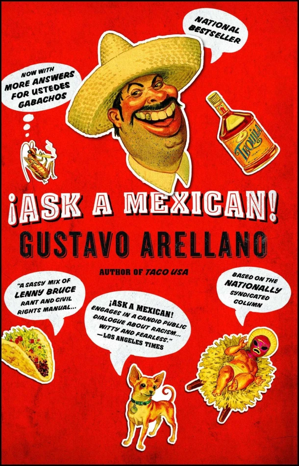 Ask a Mexican – Gustavo Arellano – boek cover