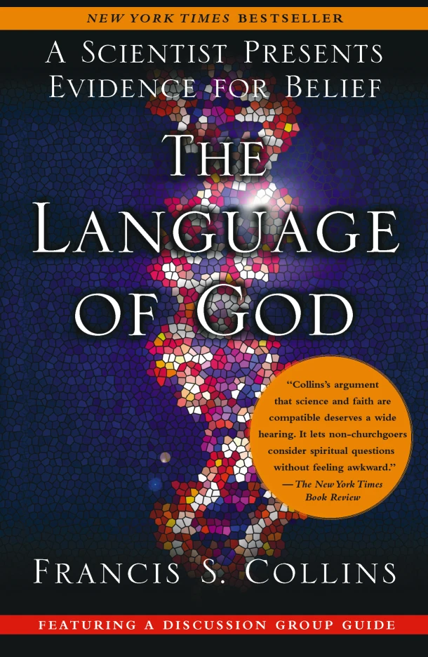 Collins, F: Language of God – Francis S Collins – boek cover