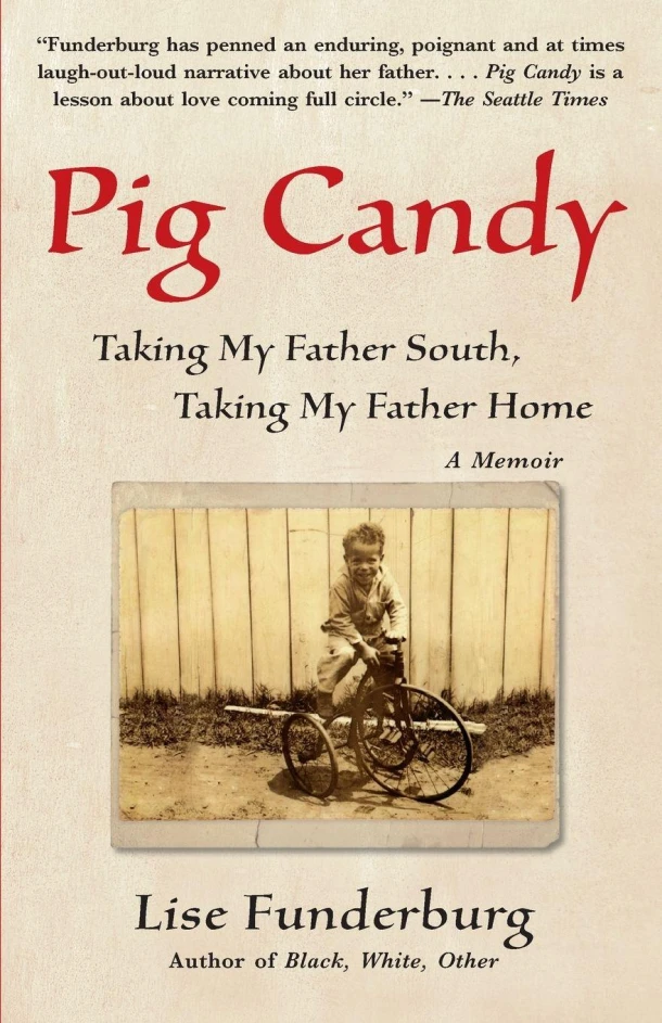 Pig Candy – Lise Funderburg – boek cover