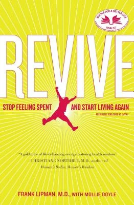 Revive: Stop Feeling Spent and Start Living Again – Frank Lipman – boek cover