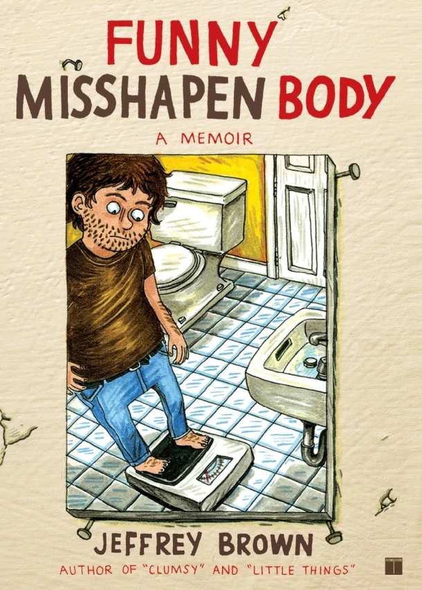 Funny Misshapen Body – Jeffrey Brown – boek cover