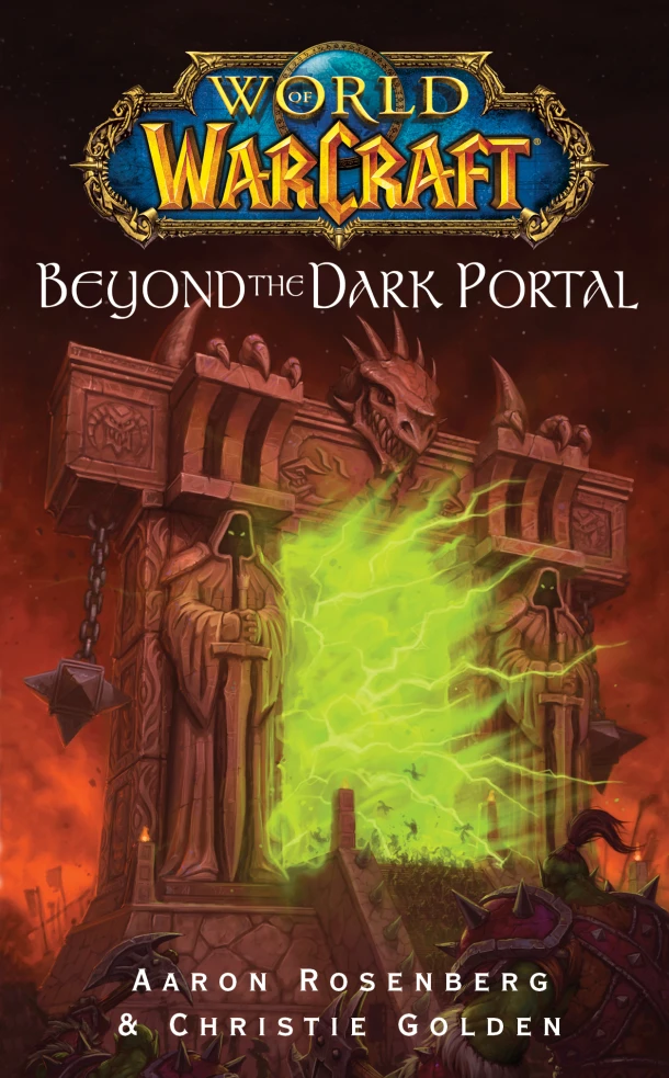 World of Warcraft: Beyond the Dark Portal – Aaron Rosenberg – boek cover