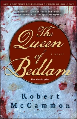 The Queen of Bedlam – Robert R. McCammon – boek cover