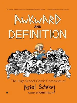 Awkward and Definition – Ariel Schrag – boek cover